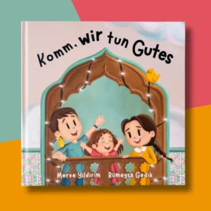 Kinderbuch "Komm, wir tun Gutes"